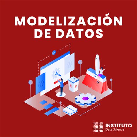 Qu Es La Modelizaci N De Datos En Data Science Blog