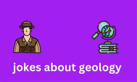 140 Funny Geology Jokes