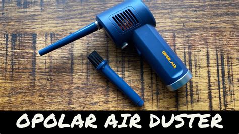 Opolar Air Duster Youtube