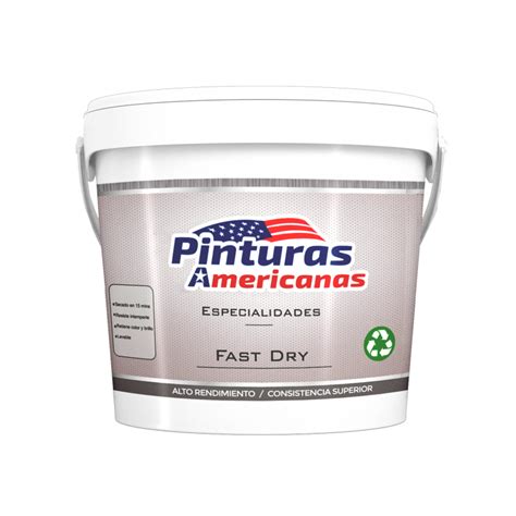 Pintura de Secado Rápido Fast Dry Pinturas Americanas