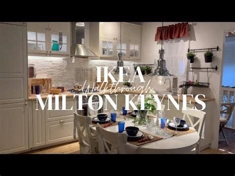 IKEA Milton Keynes - Walkthrough - Summer 2022 - YouTube | Ikea ...