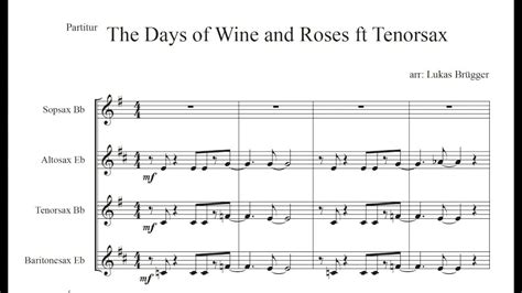 The Days Of Wine And Roses Sax Quartet Youtube