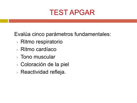 Test De Valoracion Del Recien Nacido Ppt