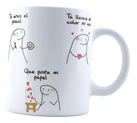 Taza Flork Frase Tu Eres El Pincel Canción Amor Meme en venta en