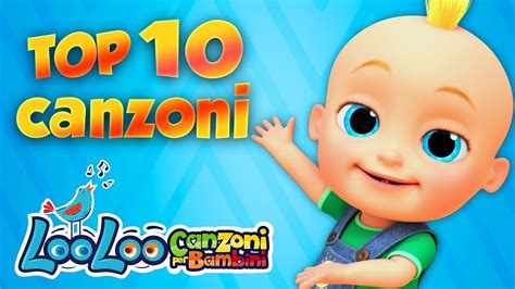 Top Canzoni Di Looloo Canzoni Per Bambini Di Looloo Italiano Youtube