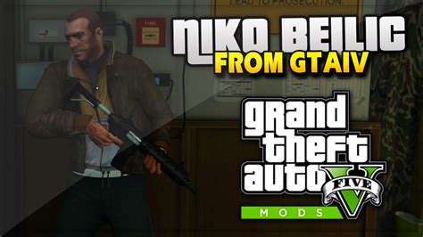 Gta 5 Pc Mods Niko Bellic Plays Grand Theft Auto V Mods Pc Gameplay Youtube