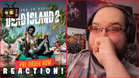 Dead Island 2 Official Gameplay Reveal Trailer (REACTION!!!) - YouTube