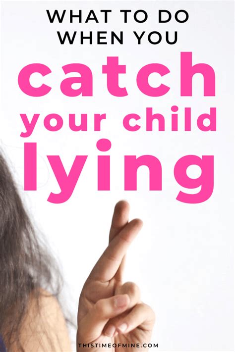 Is Your Child Lying? Here's What To Do - This Time of Mine