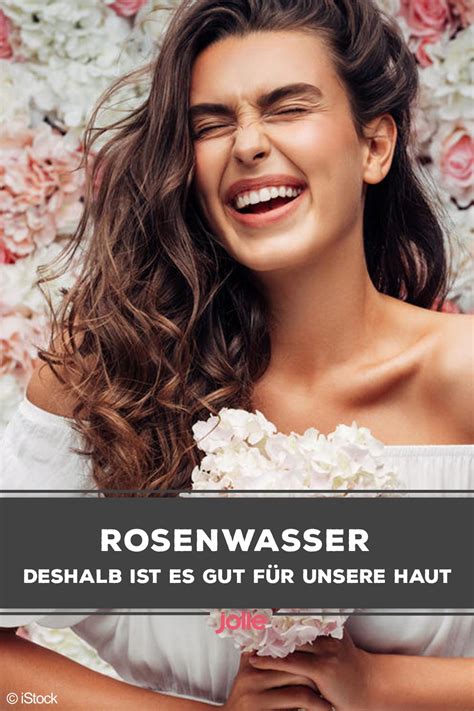 Beauty Trend Rosenwasser Wirkung Und Anwendung Für Schöne Haut Rosenwasser Gesicht Haut