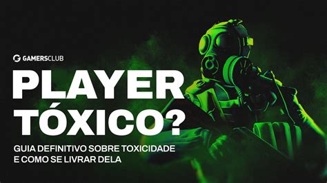 Gamers Club Counter Strike on Twitter URGENTE pessoas tóxicas