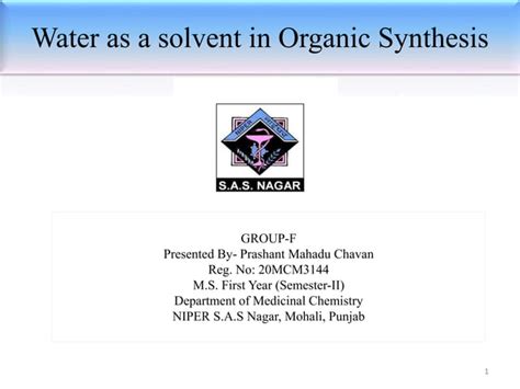 Water As A Solvent In Microwave Assisted Organic Synthesis Ppt