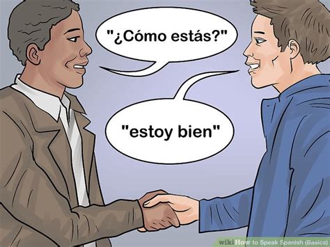 3 Ways To Speak Spanish Basics Wikihow