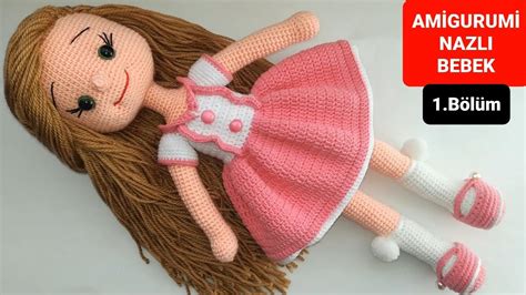 23 Nisan a Özel Amigurumi Nazlı Bebek Yapımı Kol ve Bacak Yapılışı 1