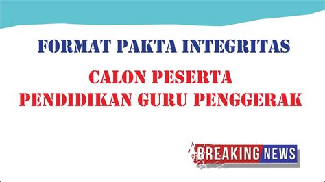 Format Pakta Integritas Calon Peserta Pendidikan Guru Penggerak Cgp