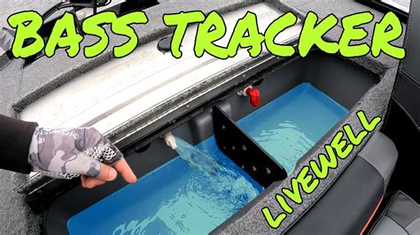 HOW To Bass Tracker LIVEWELL Basic Livewell Operation And Overview