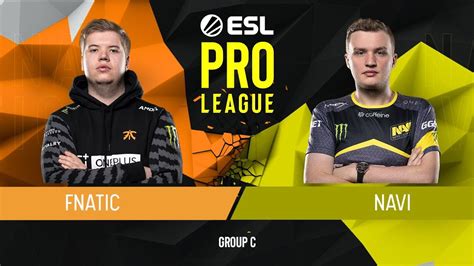 CS GO Fnatic Vs Natus Vincere Nuke Map 1 Group C ESL Pro