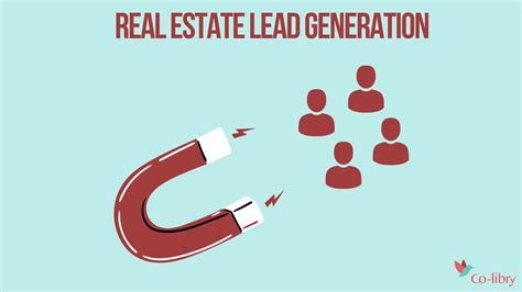 The Best 4 Real Estate Lead Generation Strategies Co Libry