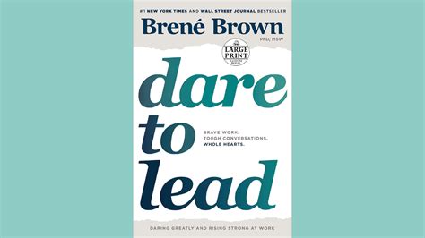 Summary Dare To Lead By Brene Brown