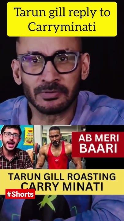 Tarun Gill Reply To Carryminati 😡 Tarungill Reply Carryminati