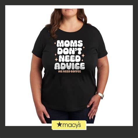 Hybrid Apparel Moms Dont Need Advice Need Coffee Plus Size Graphic T