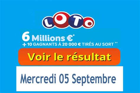 Résultat LOTO FDJ tirage du Mercredi 5 Septembre 2018 En Ligne