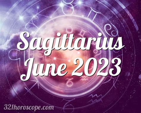 Horoscope Sagittarius June Tarot Monthly Horoscope