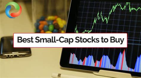 Best Small-Cap Stocks & Companies to Invest in 2021