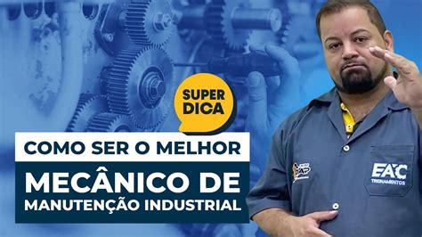 Profissão Mecânico de Manutenção industrial Super Dica da