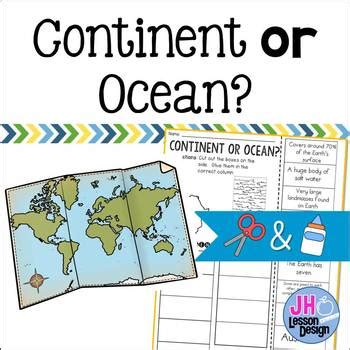 Continent Or Ocean Cut And Paste Sorting Activity By Jh Lesson Design