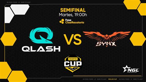 QLASH SPAIN VS SYNX SEMIFINAL CLASIFICATORIO 2 REALME CUP 2020