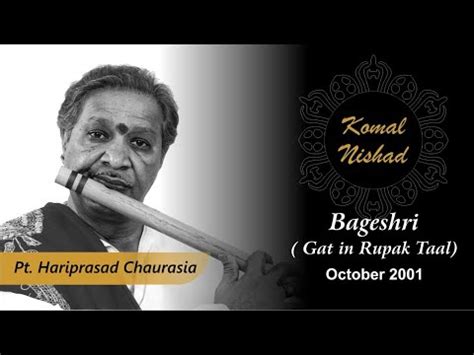 Raag Bageshri Pt Hariprasad Chaurasia Hindustani Classical Bansuri