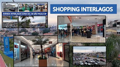 Shopping Interlagos Vamos Ver O Tour Pela Avenida Interlagos E L