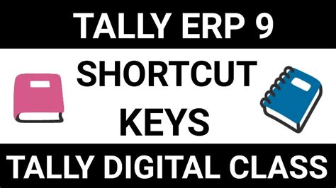 Tally Erp 9 Shortcut Keys Tally Digital Class Youtube