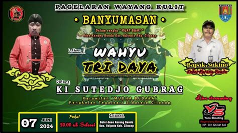 LIVE WAYANG KULIT DALANG KI TEDJO GUBRAG LAKON WAHYU TRIDAYA