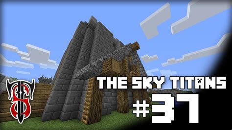 TheSkyTitans S2 EP37 Serie Noua Modata YouTube