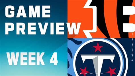 Cincinnati Bengals Vs Tennessee Titans 2023 Week 4 Game Preview