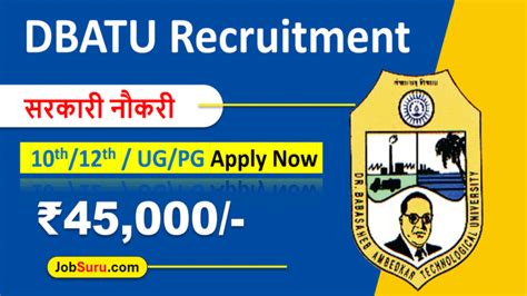 Dbatu Recruitment Notification For Teaching Non Teaching