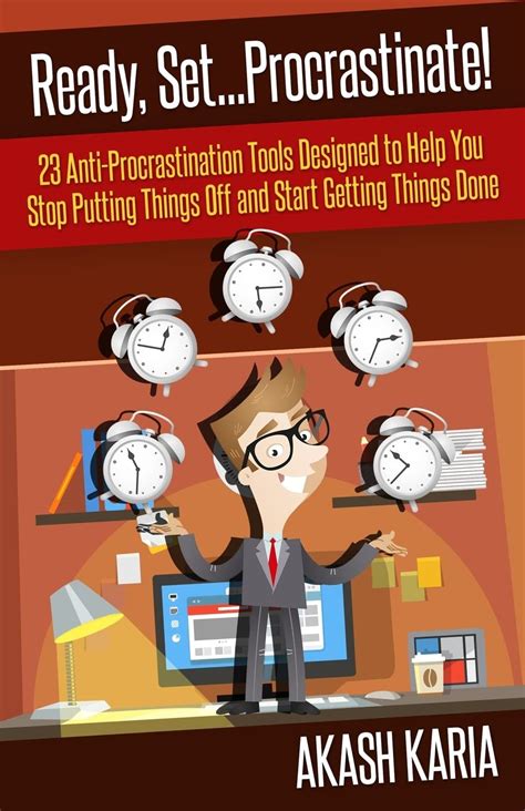 Ready Set PROCRASTINATE 23 Anti Procrastination Tools Designed To