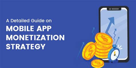 A Detailed Guide On Mobile App Monetization Strategy Nascenture