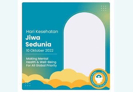 10 Link Twibbon Hari Kesehatan Mental Sedunia Dan Cara Membuatnya Anews