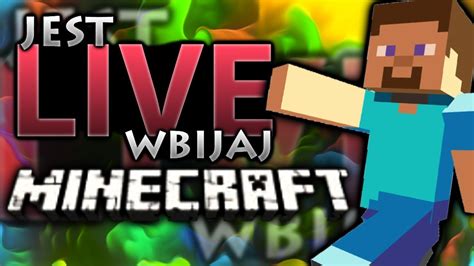 Live Minecraft Survival Bed Wars I Inne Z Widzami Z Min