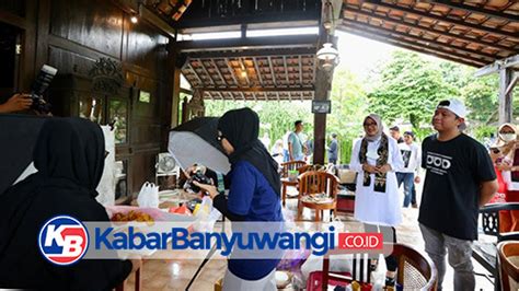 Biar Naik Kelas Banyuwangi Fasilitasi Endorsement Foto Dan Video