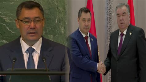 Садыр АЖО ООНдо СӨЗ сүйлөп #РАХМОНДУН агрессиясын БАСА белгилеп👍КАТУУ ...