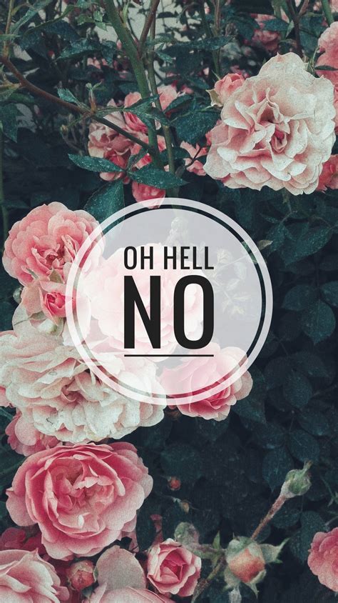 Download Feminist Floral Quote Hell No Wallpaper