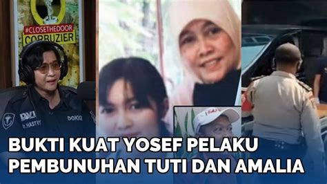 Bukti Kuat Yosef Pelaku Pembunuhan Tuti Dan Amalia Darah Di Baju Yosef