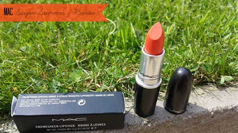 MAC Saigon Summer The Perfect Summer Lipstick It S KT