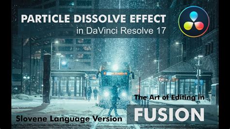 Logo Particle Dissolve Effect In Davinci Resolve In Slovene Language