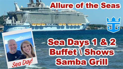 Allure Of The Seas Sea Days Samba Grill Buffet Oceanaria