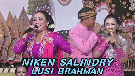 Niken Salindry Lusi Brahman Lusi Brahman Duet Nembang Bareng Ki