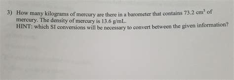 Solved 3) How many kilograms of mercury are there in a | Chegg.com